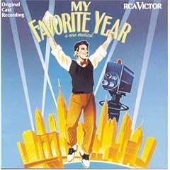 My Favorite Year (1992 Original Broadway Cast)