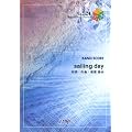 BP524 sailing day/BUMP OF CHICKEN
