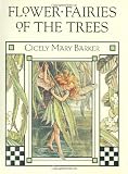 Flower Fairies of the Trees