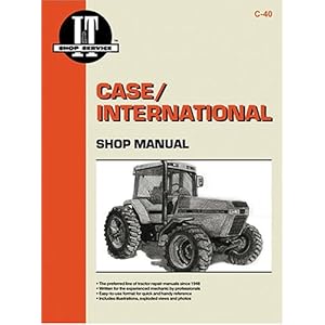 【クリックで詳細表示】Case/International Shop Manual Models 7110 7120 7130 ＆7140 (Manual C-40)： Penton Staff： 洋書