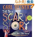 Tell Me a Scary Story...But Not Too Scary! (Book & CD)