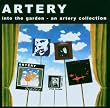 Into the Garden: An Artery Collection