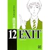 EXIT 12 (�o�[�Y�R�~�b�N�X �K�[���Y�R���N�V����)