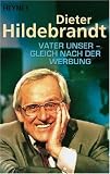 [B&uuml;cher] Vater unser - gleich nach der Werbung