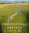 Pre-historic Britain from the Air (Phoenix Illustrated)