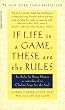 If Life Is a Game, These Are the Rules