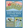 Mary Thomas's Knitting Book (Dover Knitting, Crochet, Tatting, Lace)