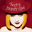 Twelve Deadly Cyns