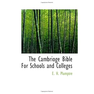 【クリックで詳細表示】The Cambrioge Bible For Schools and Colleges