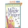 The Magic Finger