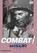 COMBAT! BATTLE40 [DVD]