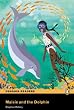 MAISIE & THE DOLPHIN          PLPR ES (Penguin Readers (Graded Readers))