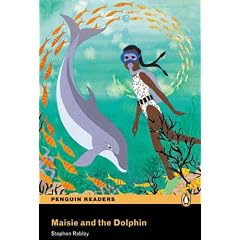 Maisie and the Dolphin: Easystarts (Penguin Readers)