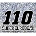 �X�[�p�[�E���[���r�[�g VOL.110~�~���j�A���E�A�j���@�[�T���[�E�m���X�g�b�v�E���K�~�b�N�X~