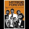 SG WANNABE+�uMY FRIEND FOREVER�v [DVD]