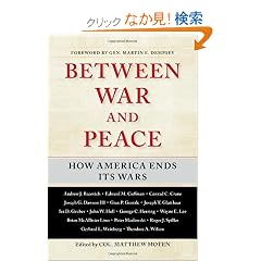 Between War and Peace: How America Ends Its Wars