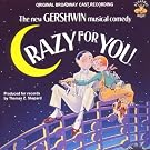 Crazy For You: Original Broadway Cast Recording