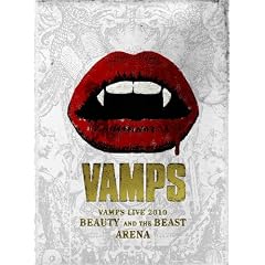 VAMPS LIVE 2010 BEAUTY AND THE BEAST ARENA [DVD]
