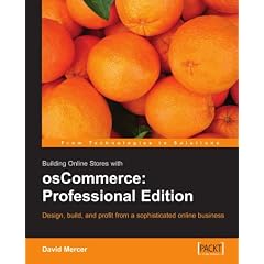 Building Online Stores With Oscommerce: Professional Edition