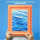 Canto Perche Non So Nuotare