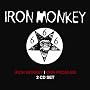 Our Problem/Iron Monkey