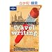 Lonely Planet's Guide to Travel Writing