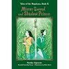 Mirror Sword and Shadow Prince (Novel) (Tales of the Magatama)