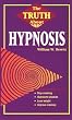 The Truth About Hypnosis (Llewellyn's Vanguard)