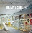 Thomas Struth. Fotografien 1978-2010