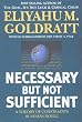 Necessary but Not Sufficient: A Theory of Constraints