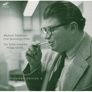 【クリックで詳細表示】Morton Feldman： First Recordings， 1950s [Import， from US]