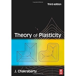 【クリックで詳細表示】Theory of Plasticity， Third Edition [ハードカバー]