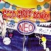 GOOD GIRLS DON'T!NEO