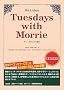 Tuesdays with Morrie�\�����[�搶�Ƃ̉Ηj��