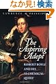 The Aspiring Adept: Robert Boyle and His Alchemical Quest
