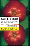 [Book] Safe Food: Bacteria, Biotechnology, and Bioterrorism