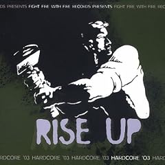 Rise Up: Hardcore '03