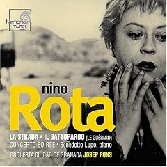 Nino Rota: La Strada; Il Gattopardo; Concerto Soire