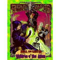 Children O' the Atom (Deadlands: Hell on Earth)