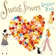 Sweet Flowers