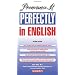 Pronounce It Perfectly In English