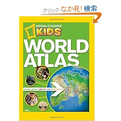NG Kids World Atlas (National Geographic Kids)
