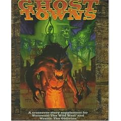 Ghost Towns (Werewolf: The Apocalypse)