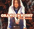 ORANGE��NIGHT