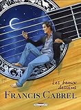 [Book] Francis Cabrel : Les beaux dessins