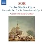 Fernando Sor: Twelve Studies; Fantasie; Six Divertimenti