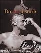 Do Not Disturb