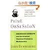 Prime Obsession: Berhhard Riemann and the Greatest Unsolved Problem in Mathematics