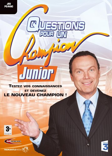 Question pour un Champion Junior