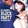 Dj Kaori�fs BLOCK PARTY-PLATINUM MIX